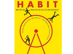 The Power of Habit - Why We Do What We Do