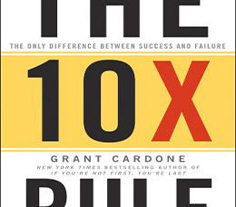 THE 10X RULE