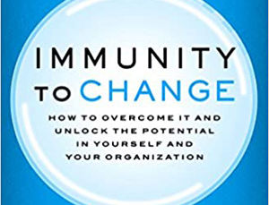 IMMUNITY TO CHANGE