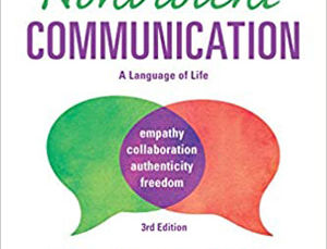 Nonviolent Communication - A Language of Life