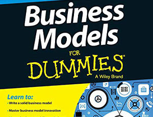BUSINESS MODELS FOR DUMMIES